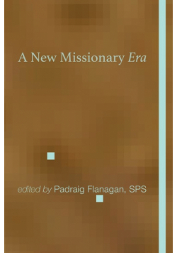 A New Missionary Era
