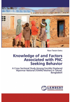 Knowledge of and Factors Associated with PNC Seeking Behavior