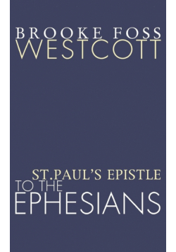 St. Paul's Epistle to the Ephesians