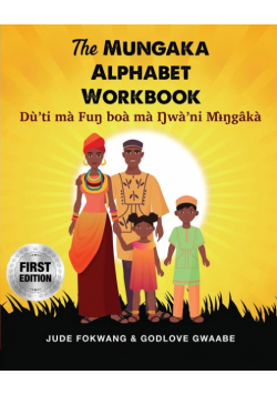 The Mungaka Alphabet Workbook