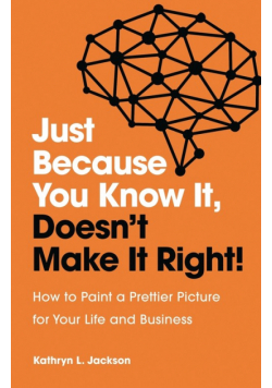 Just Because You Know it, Doesn't Make it Right