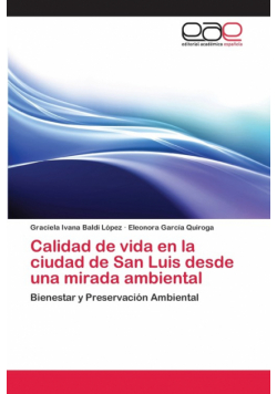 Calidad de vida en la ciudad de San Luis desde una mirada ambiental