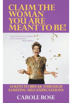 Claim the Woman You Are Meant to Be!