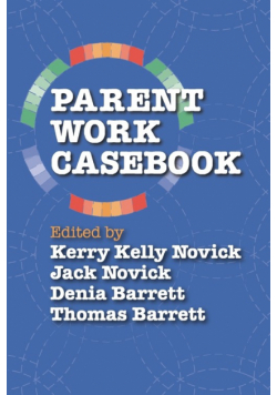 Parent Work Casebook