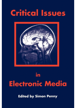 Critical Issues in Electronic Media