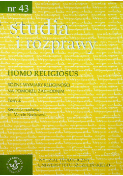 Studia i rozprawy nr 43 Homo religiosus tom 2