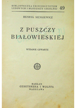 Z Puszczy Białowieskiej 1931 r.