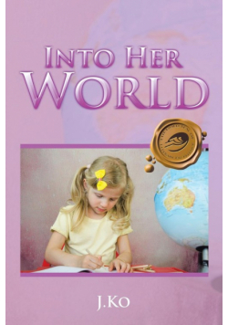 Into Her World