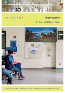 Biomedicine in an Unstable Place