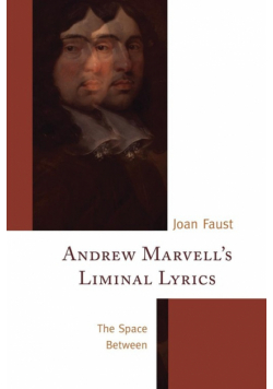 Andrew Marvell's Liminal Lyrics