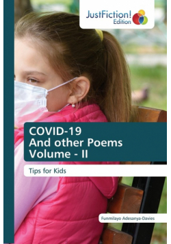COVID-19 And other Poems Volume - II
