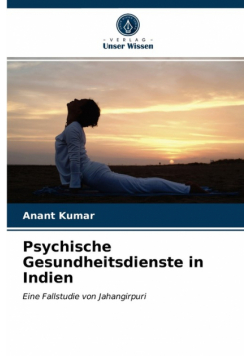 Psychische Gesundheitsdienste in Indien