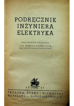 Podręcznik inżyniera elektryka 1947 r.