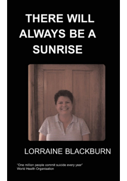 There Will Always Be a Sunrise