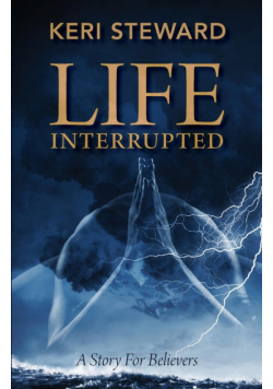 Life Interrupted