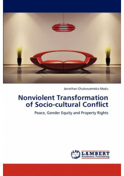 Nonviolent Transformation of Socio-Cultural Conflict