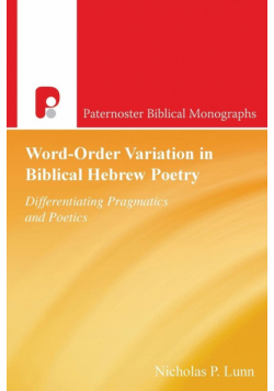 Word-order Variation In Biblical Hebrew Poetry