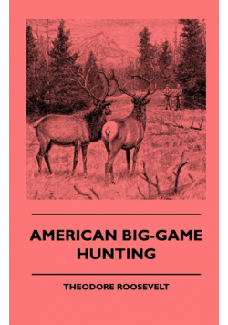 American Big-Game Hunting