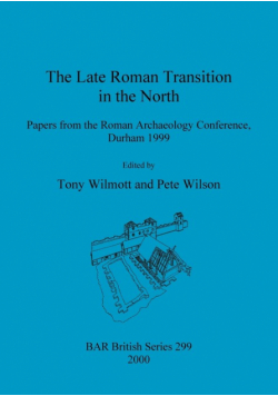 The Late Roman Transition in the North