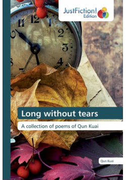 Long without tears