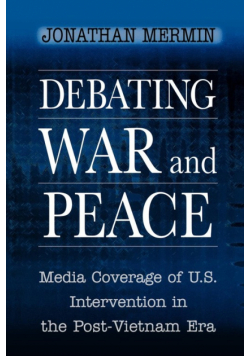 Debating War and Peace