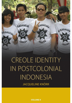 Creole Identity in Postcolonial Indonesia