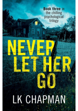 Never Let Her Go