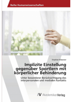 Implizite Einstellung gegenüber Sportlern mit körperlicher Behinderung