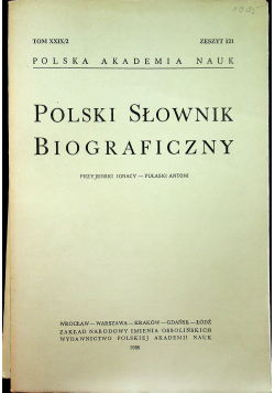 Polski słownik biograficzny tom XXXI zeszyt 131
