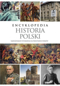 Encyklopedia Historia Polski