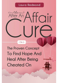 The After An Affair Cure 2 In 1
