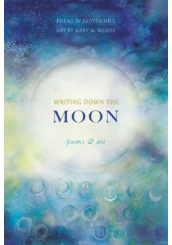 Writing Down the Moon