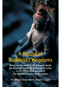 A Record of Buddhistic kingdoms
