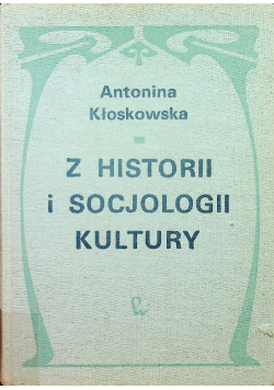 Z historii i socjologii kultury