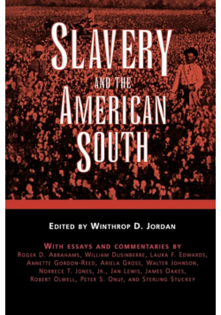 Slavery and the American South