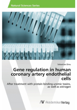 Gene regulation in human coronary artery endothelial cells