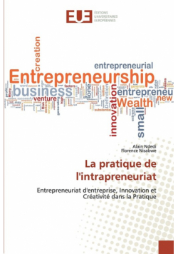 La pratique de l'intrapreneuriat
