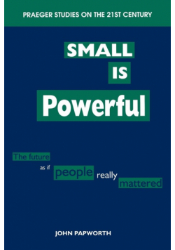 Small Is Powerful