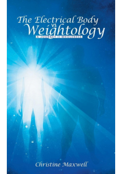 The Electrical Body vs Weightology