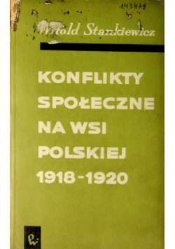 Konflikty społeczne na wsi polskiej 1918 -1920