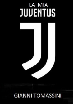 La Mia Juventus
