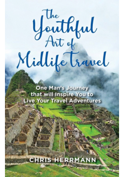The Youthful Art of Midlife Travel