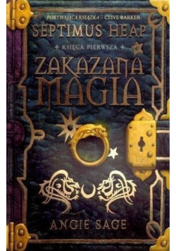 Septimus Heap Księga pierwsza Zakazana magia