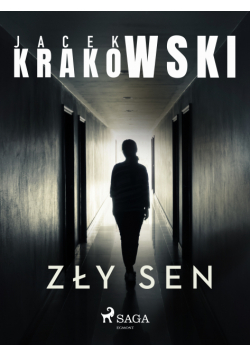 Detektyw Laura Sawicka. Zły sen