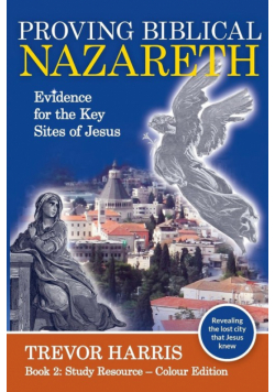 Proving Biblical Nazareth