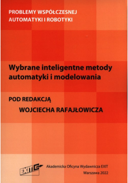 Wybrane inteligentne metody automatyki i modelowania
