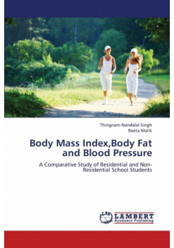 Body Mass Index, Body Fat and Blood Pressure