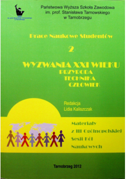 Wyzwania XXI wieku przyroda technika człowiek