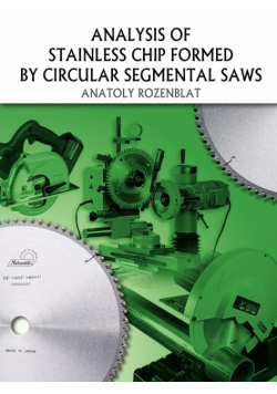 Analysis of Stainless Chip Formed by Circular Segmental Saws