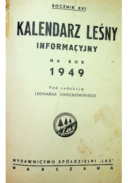 Kalendarz leśny informacyjny 1949 r.